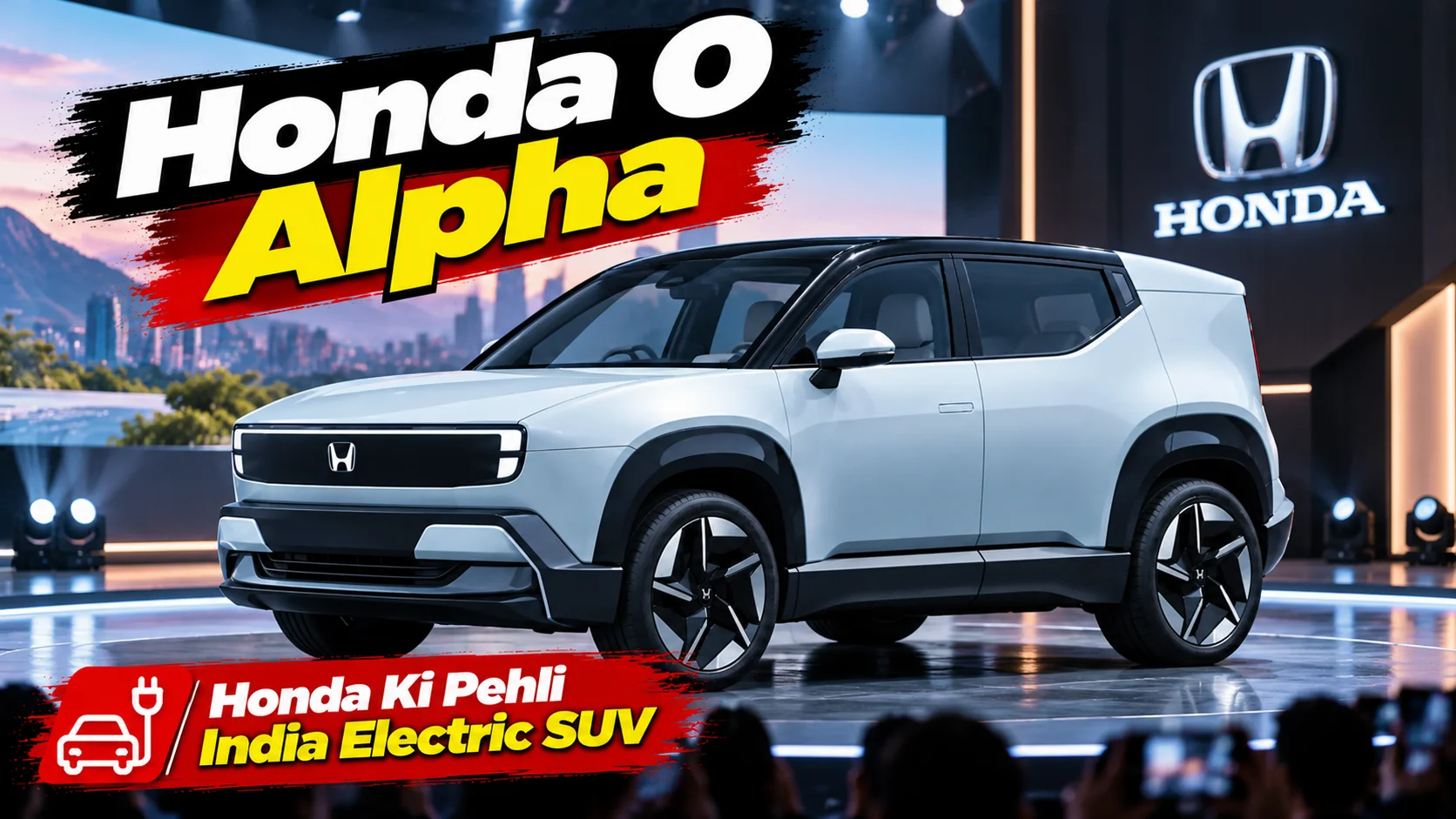 Honda 0 Alpha — Honda Ki Pehli India Electric SUV 2 December 2026 Ko Reveal Hogi, Price ₹17-22 Lakh Expected