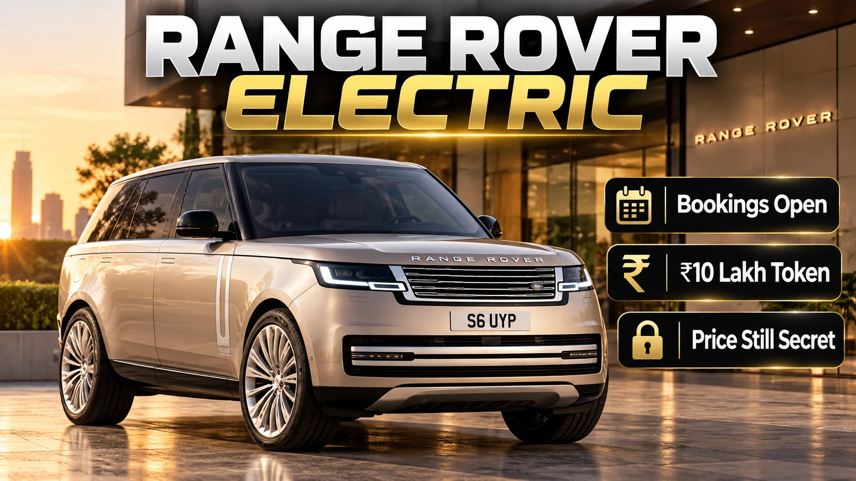 Range Rover Electric — India Mein Bookings Khuli, ₹10 Lakh Token, Par Price Abhi Bhi Secret Hai