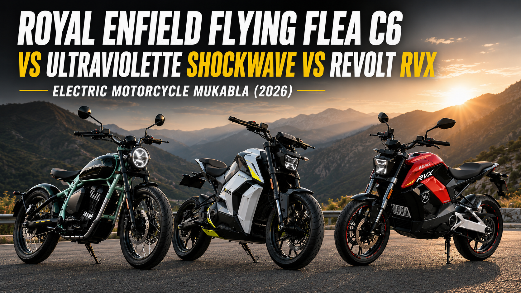 Royal Enfield Flying Flea C6 vs Ultraviolette Shockwave vs Revolt RVX — India Ka Electric Motorcycle Mukabla (2026)