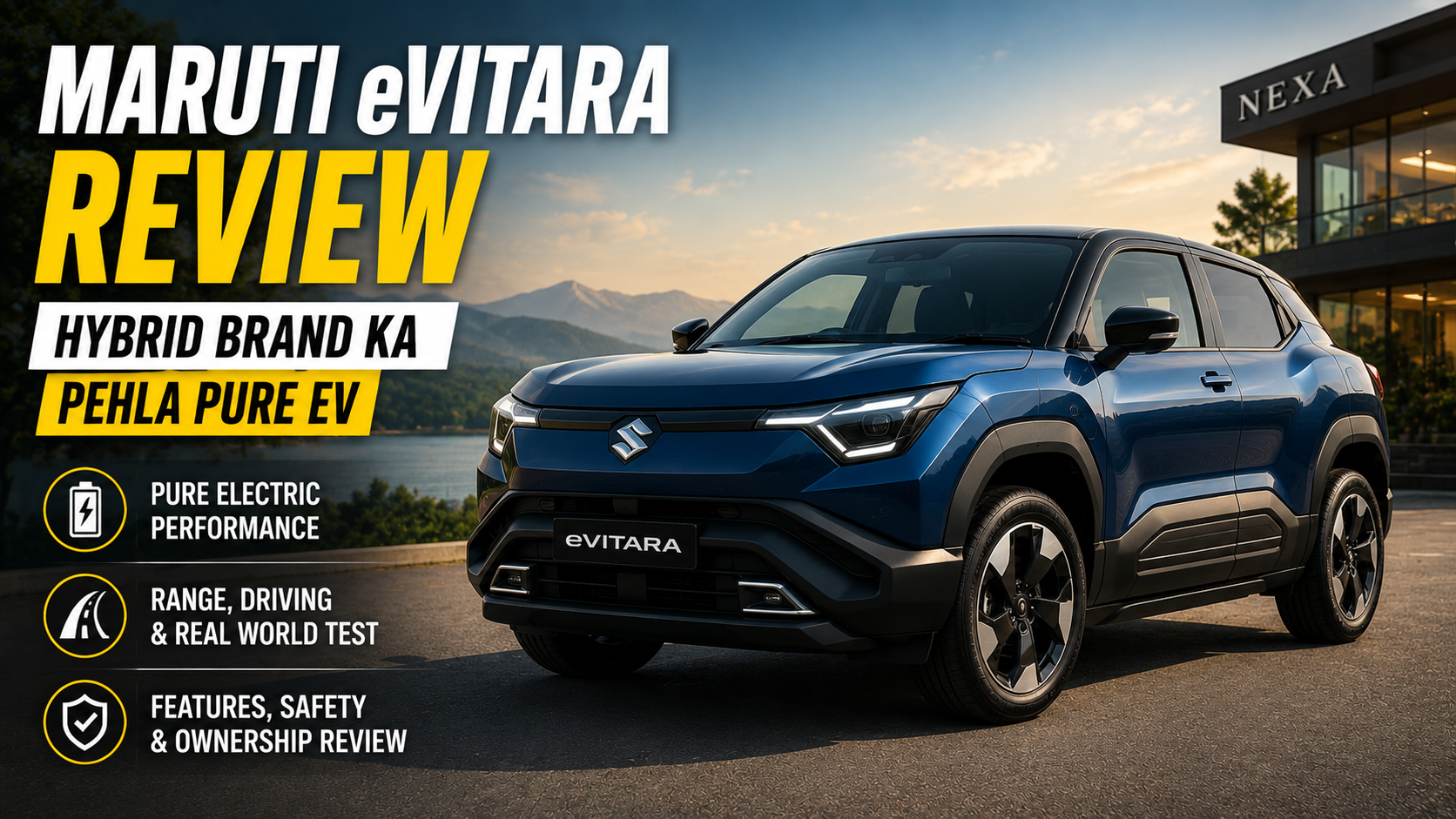Maruti eVitara Review — Hybrid Brand Ka Pehla Pure EV