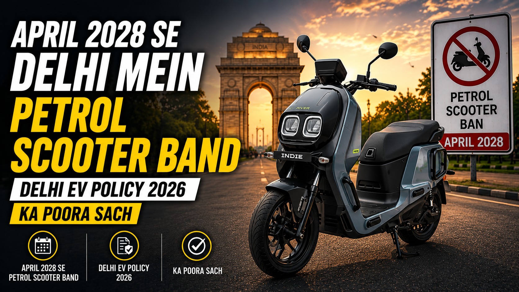 April 2028 Se Delhi Mein Petrol Scooter Band — Delhi EV Policy 2026 Ka Poora Sach